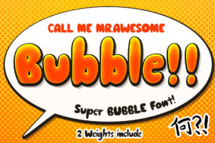 Awesome Bubble: A Stylish Display Font