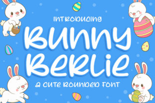 Bunny Berlie: A Display Font That Builds Brand Warmth at First Glance