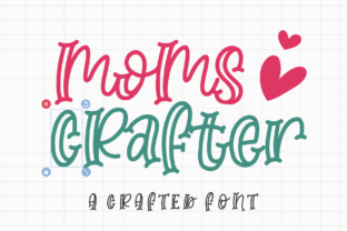 Moms Crafter Font: Friendly Design for Digital Marketing