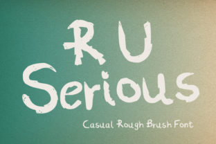 R U Serious Font Review